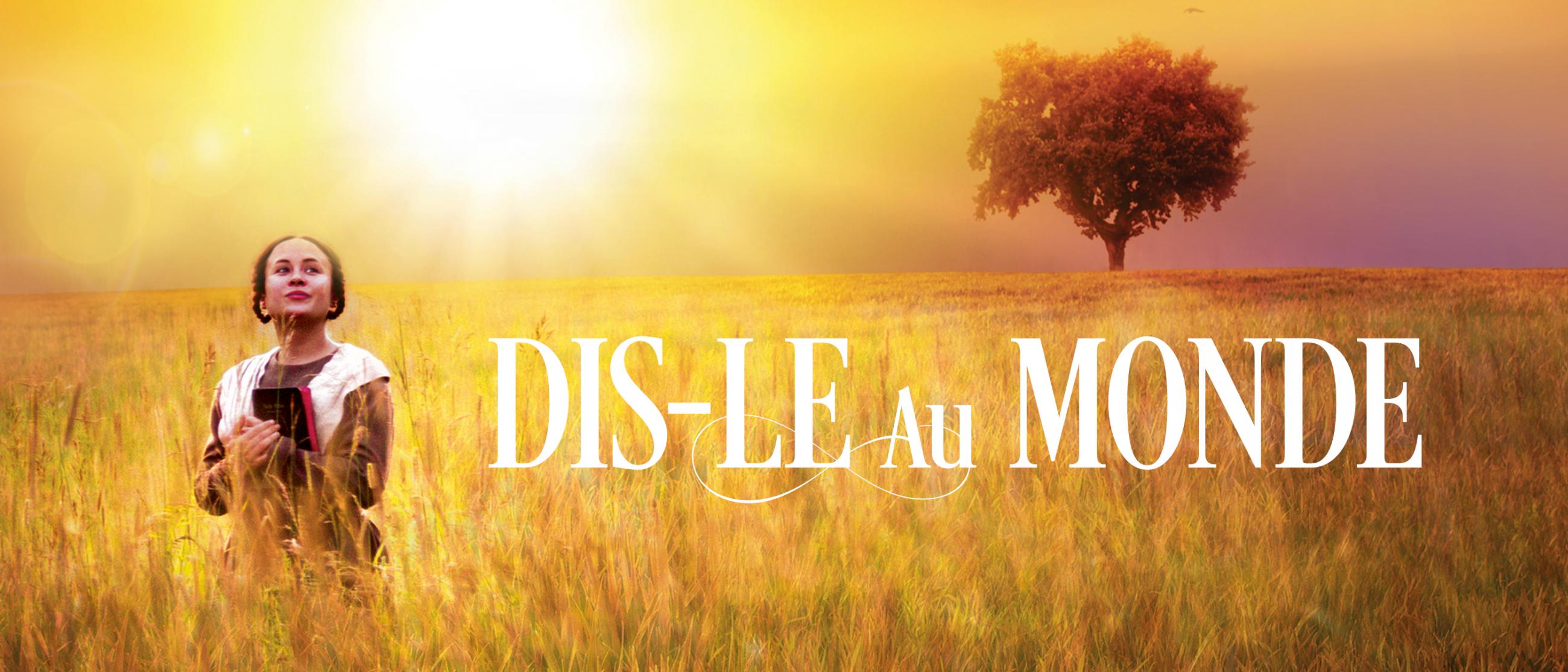 Dis-Le Au Monde
